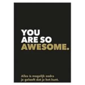 You are so awesome