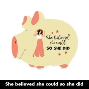 Spaarpot She believed