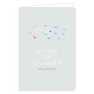 water Te Vroeg, Te jong