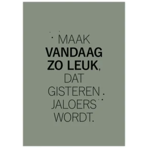 Poster A4 Maak vandaag