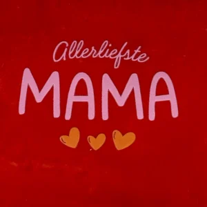 tegeltje allerliefste mama rood/warmroze(oranje)