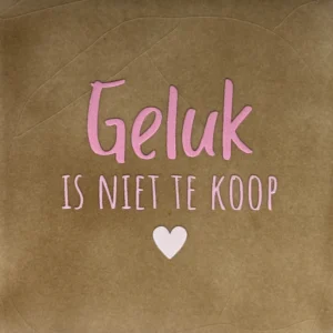 tegeltje geluk is niet te koop' taupe/comb