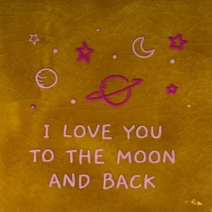 Tegeltje I love you to the.... oker