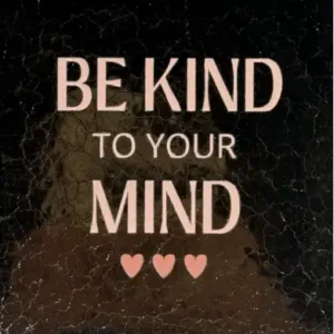 Tegeltje be kind to your mind goud/nude roze(taupe)