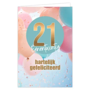 Wenskaart 21 hartelijk gefeliciteerd