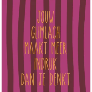 Poster A4 Jouw glimlach maakt meer indruk dan je denkt